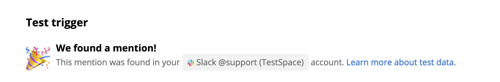 Uspešen test sprožilca Slack